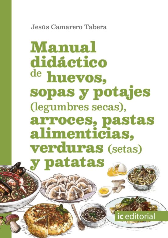 Manual Didáctico De Huevos Sopas Y Potajes