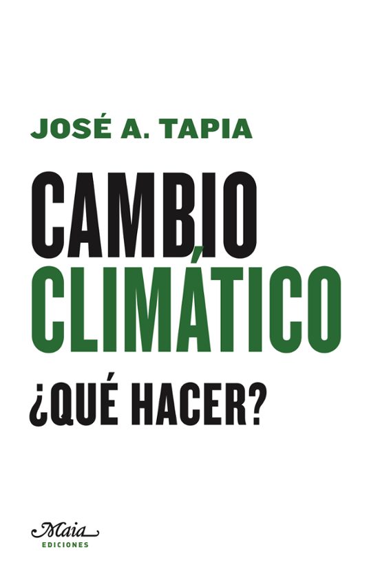 Cambio Climatico ¿que Hacer?