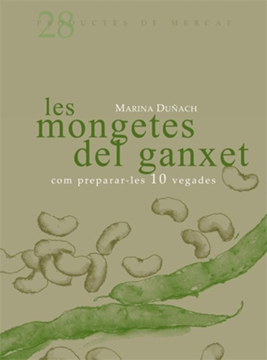 Les Mongetes Del Ganxet