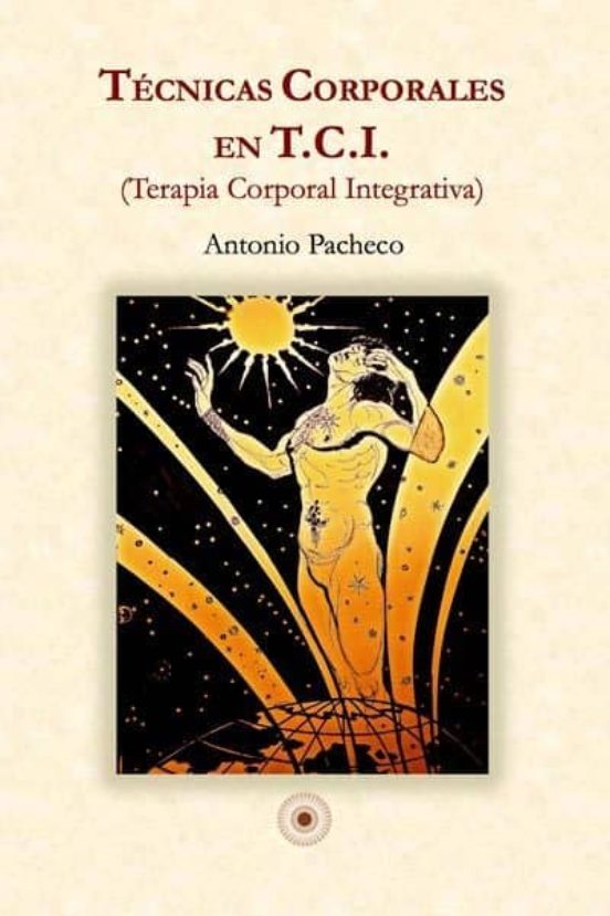 Tecnicas Corporales Integrativas En T.c.i