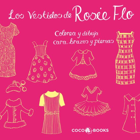 Los Vestidos De Rosie Flo