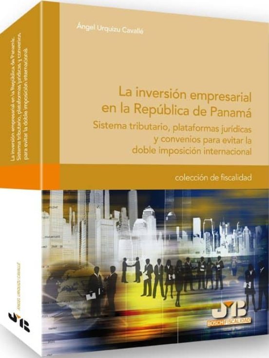 Inversion Empresarial En La Republica De Panama: Sistema Tributar Io P
