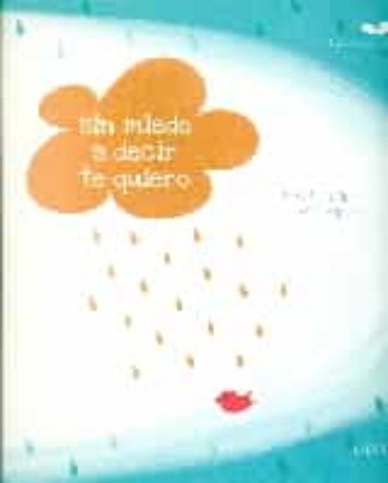 Sin Miedo A Decir Te Quiero