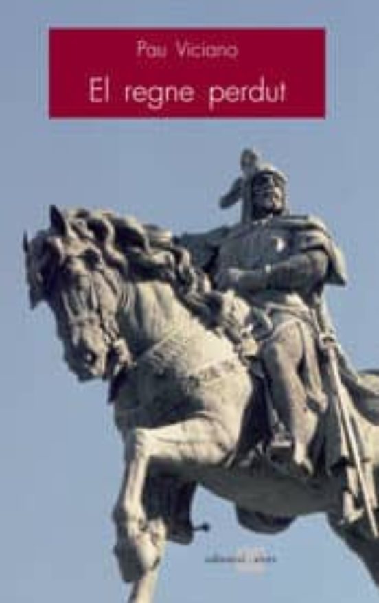 El Regne Perdut: Quatre Historiadors A La Recerca De La Identitat Vale