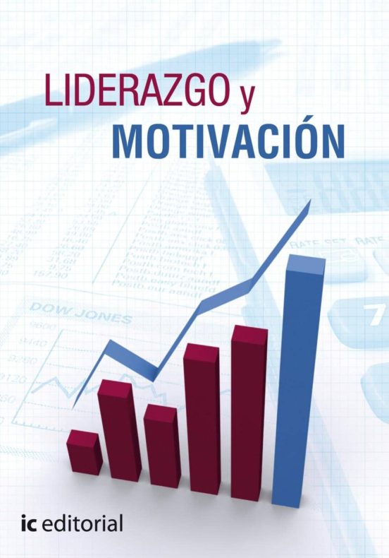 Liderazgo Y Motivación