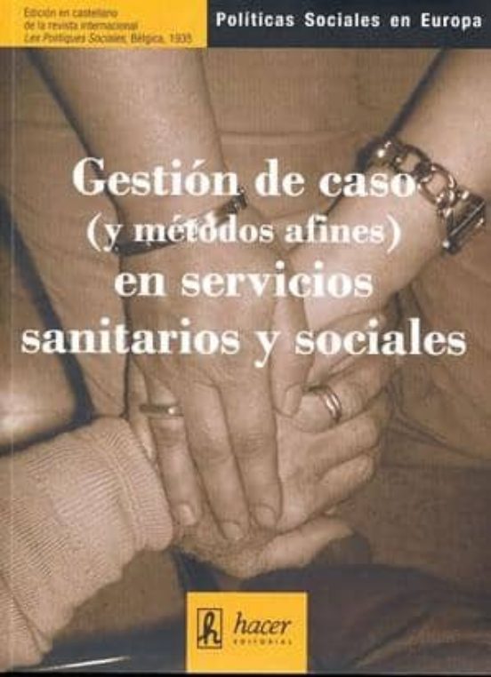 Gestion De Caso En Servicios Sanitarios Social Es