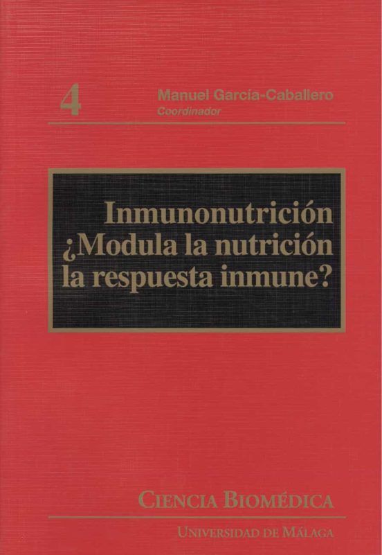 Inmunonutricion: ¿modula La Nutricion La Respuesta Inmune?