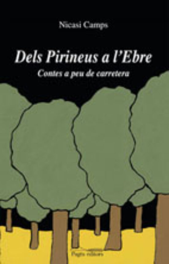Dels Pirineus A Lebre: Contes A Peu De Carretera