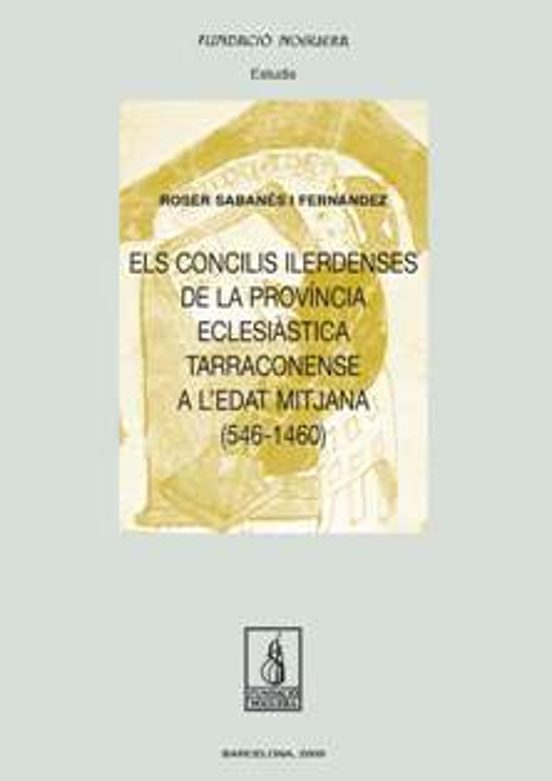 Concilis Ilerdenses De La Provincia Eclesiastica Tarraconens