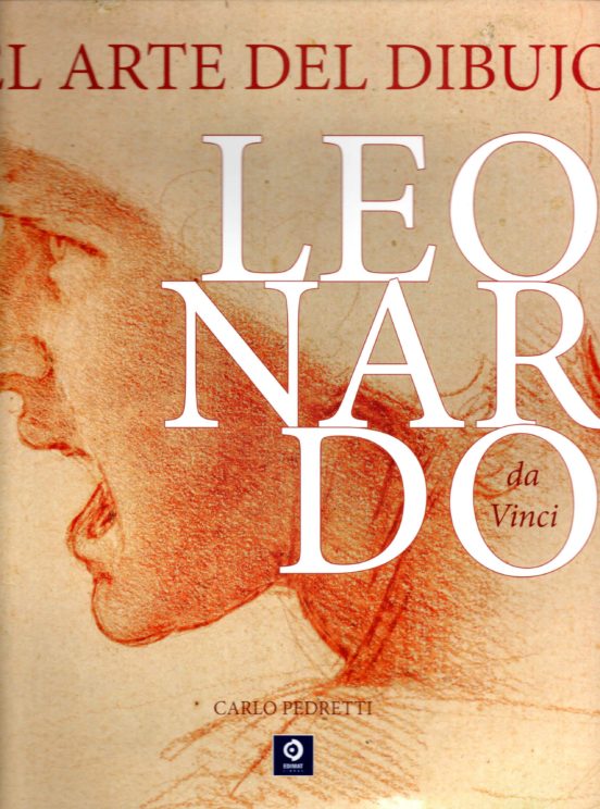 Leonardo Da Vinci: El Arte Del Dibujo