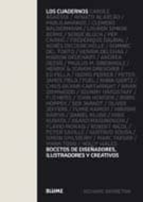 Los Cuadernos: Bocetos De Diseñadores Ilustradores Y Creativos