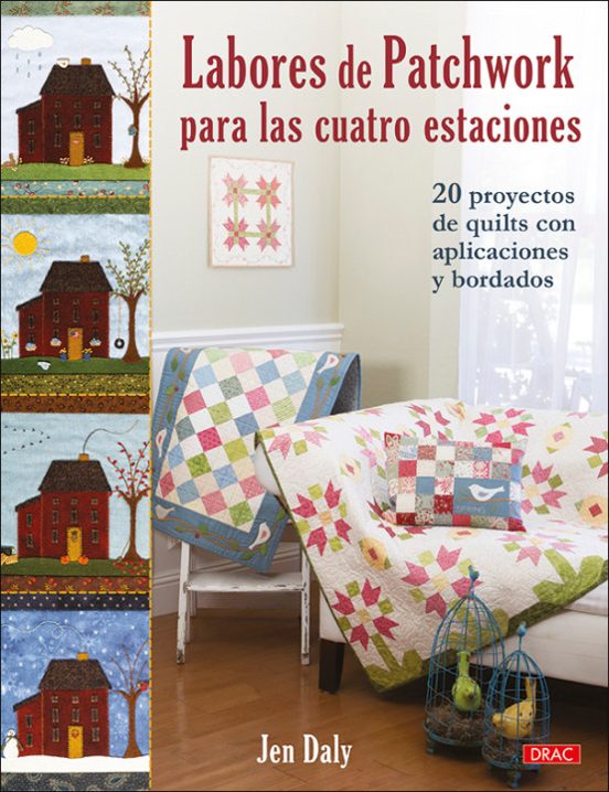 Labores De Patchwork Para Las Cuatro Estaciones