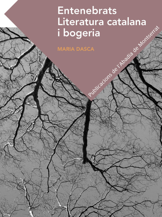 Entenebrats. Literatura Catalana I Bogeria