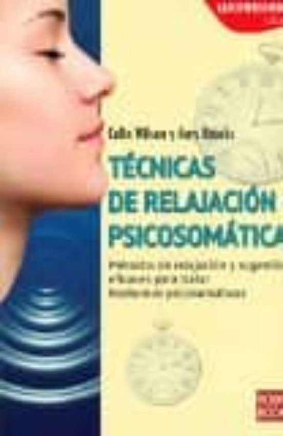 Tecnicas De Relajacion Psicosomatica