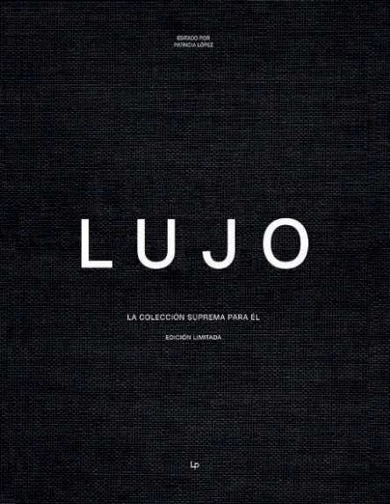 Lujo. La Coleccion Suprema Para El