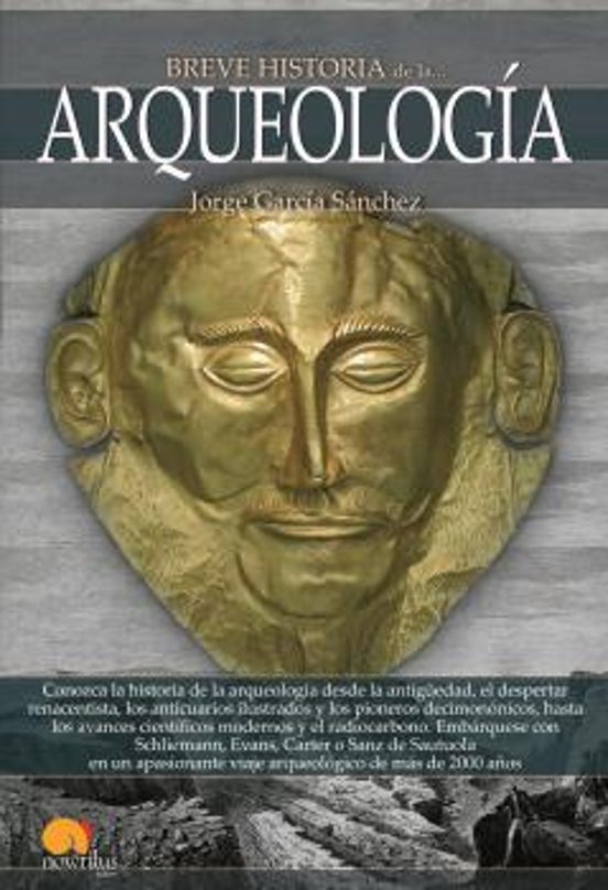 Breve Historia De La Arqueología