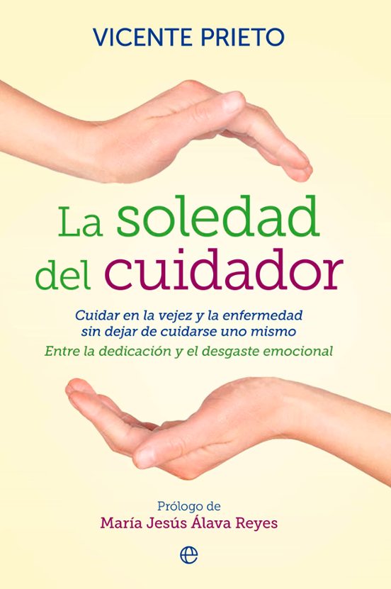 La Soledad Del Cuidador