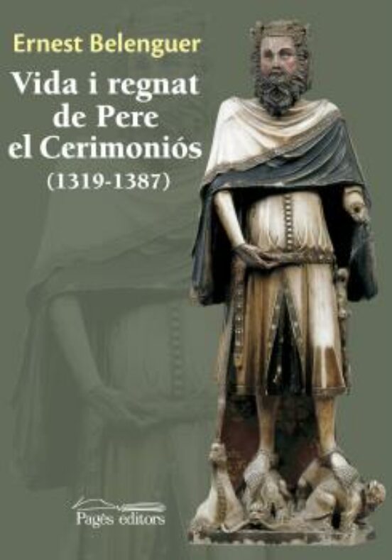 Vida i regnat de Pere el Cerimoniós