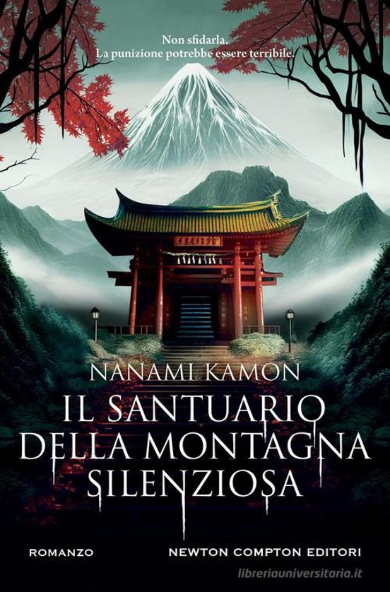 Il Santuario Della Montagna Silenziosa