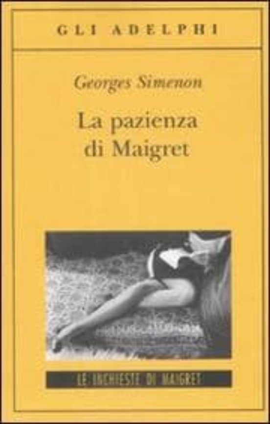 La Pazienza Di Maigret