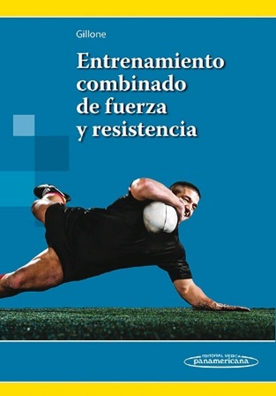 Entrenamiento Combinado De Fuerza Y Resistencia. 1ª Ed