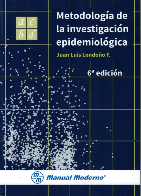 Metodologia De La Investigacion Epidemiologica