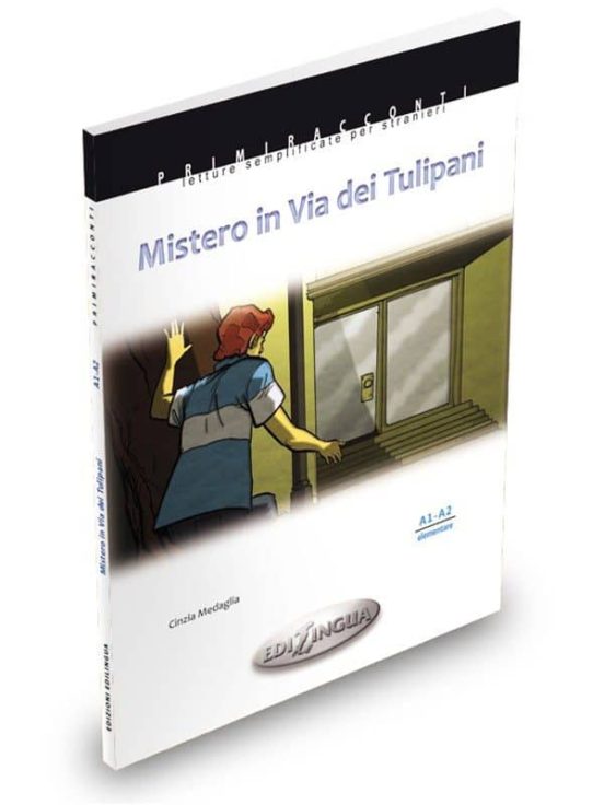 Collana Primiracconti - Mistero In Via Dei Tulipani