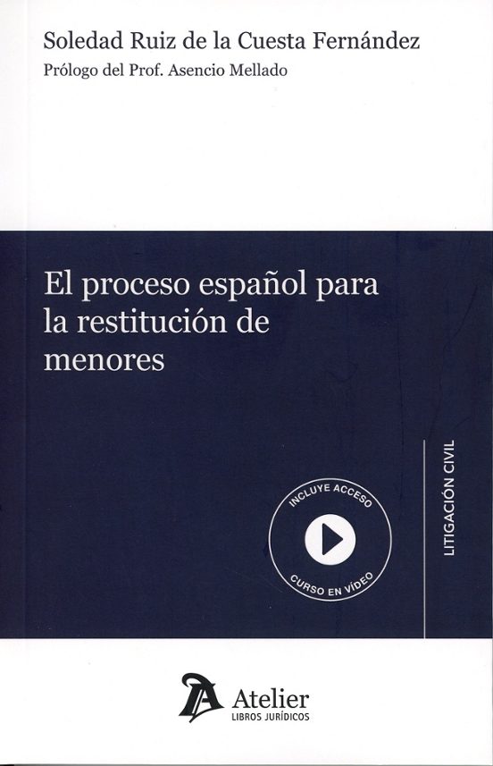 Proceso Español Para La Restitución De Menores