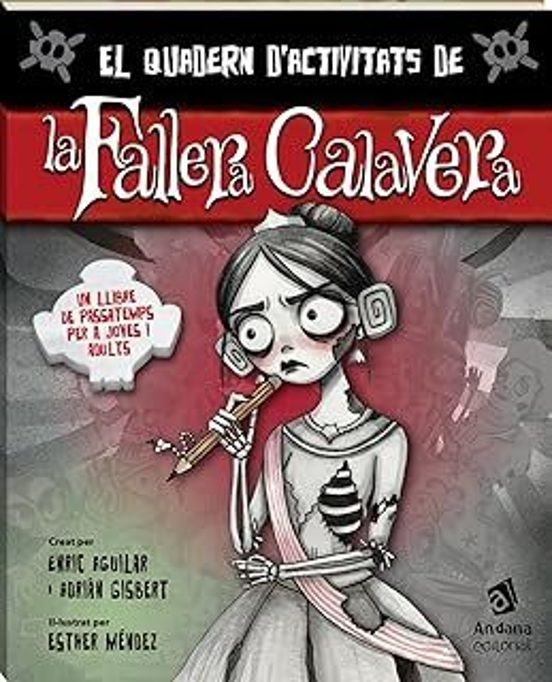 La Fallera Calavera. Quadern D Activitats