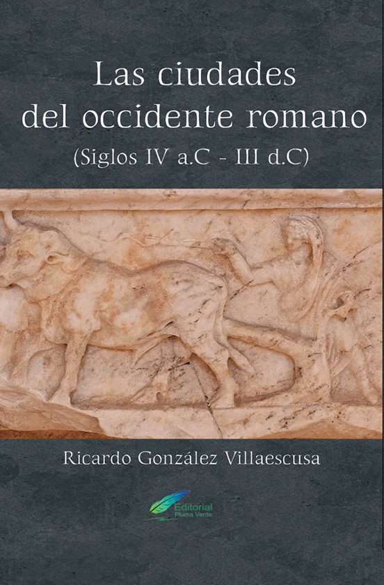 Las Ciudades Del Occidente Romano