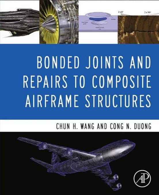 Bonded Joints And Repairs To Composite Airframe Structures