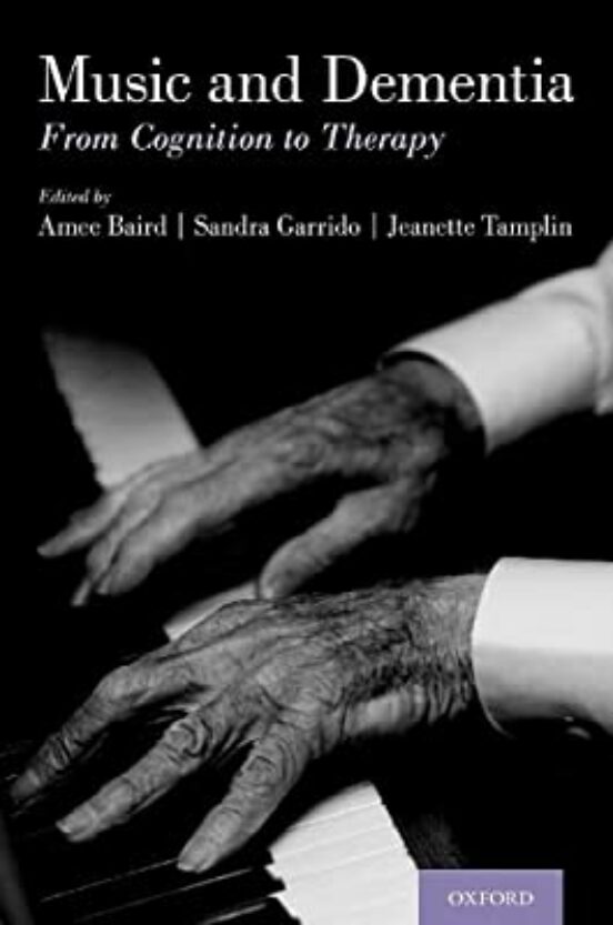 Music And Dementia: From Cognition To Therapy