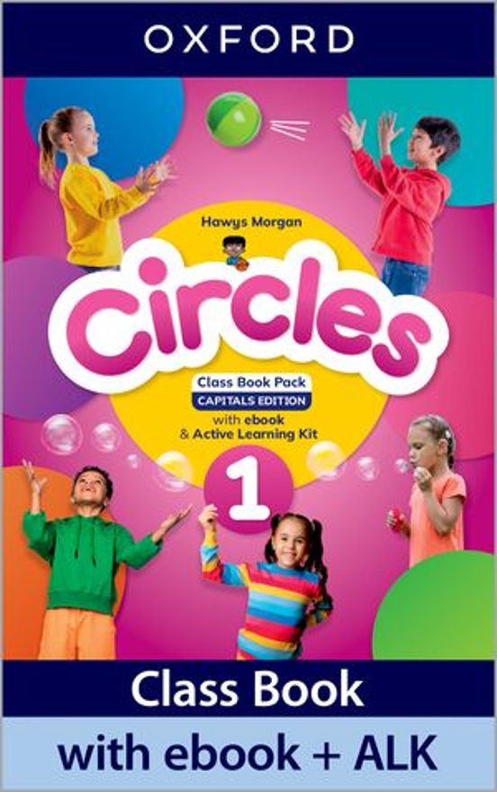 Circles 1. Class Book With Ebook and Active Learning Kit Capital Lette