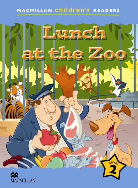 Macmillan Childrens Readers: Lunch At The Zoo Level 2