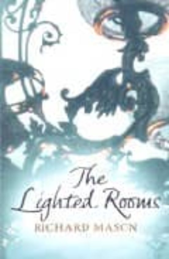 The Lighted Rooms