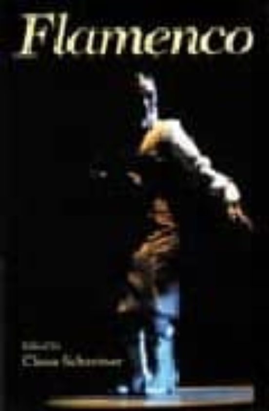 Flamenco: Gypsy Dance And Music From Andalucia