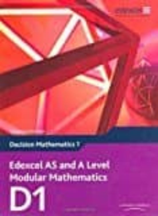 Edexcel As and a Level Modular Mathematics Decision Mathemat Secundari