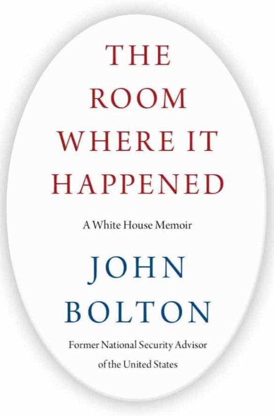 The Room Where It Happened: A White House Memoir