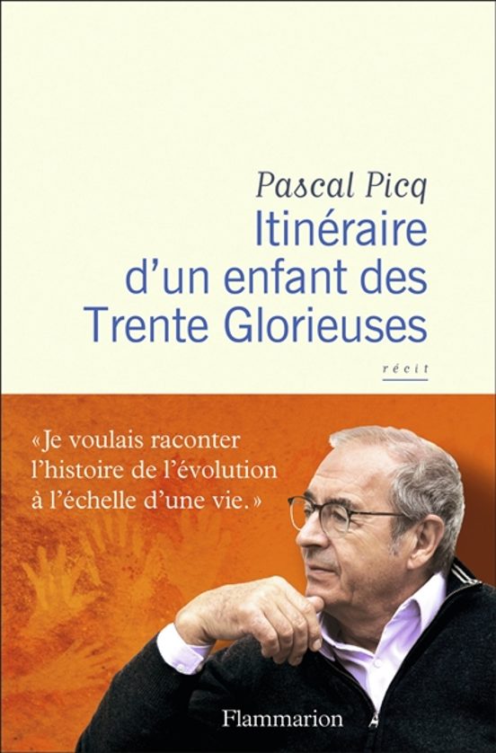 Itineraire D Un Enfant Des Treinte Glorieuses : Recit