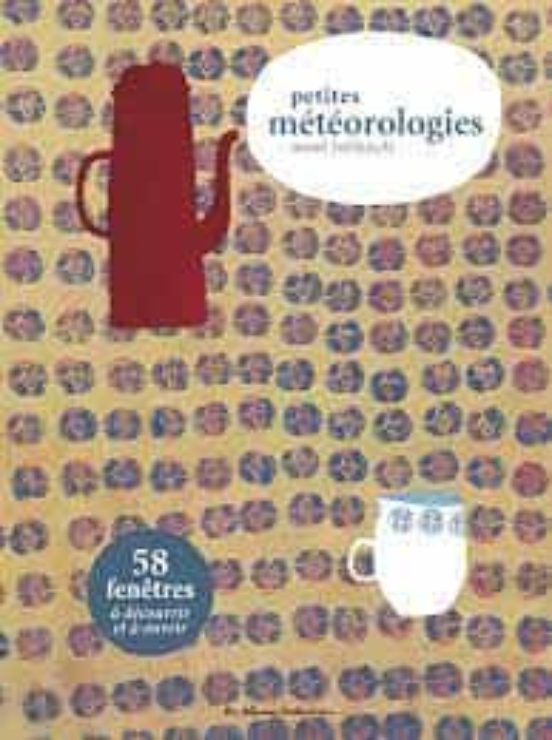 Petites Météorologies
