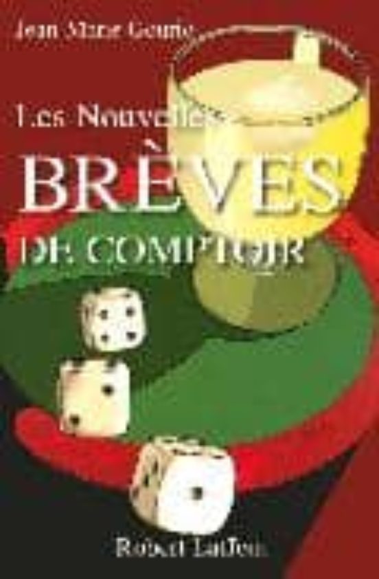Les Nouvelles Breves De Comptoir