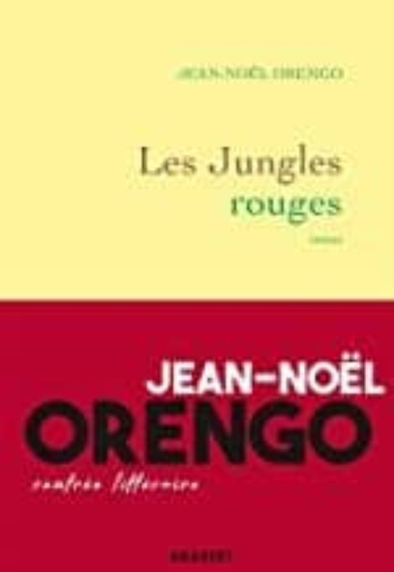 Les Jungles Rouges