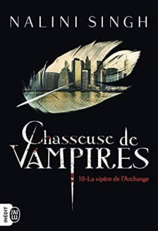 Chasseuse De Vampires - 10 - La Vipere De L Archange