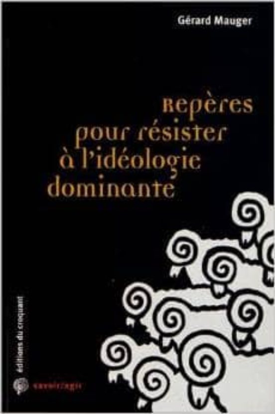 Reperes Pour Resister A L Ideologie Dominante