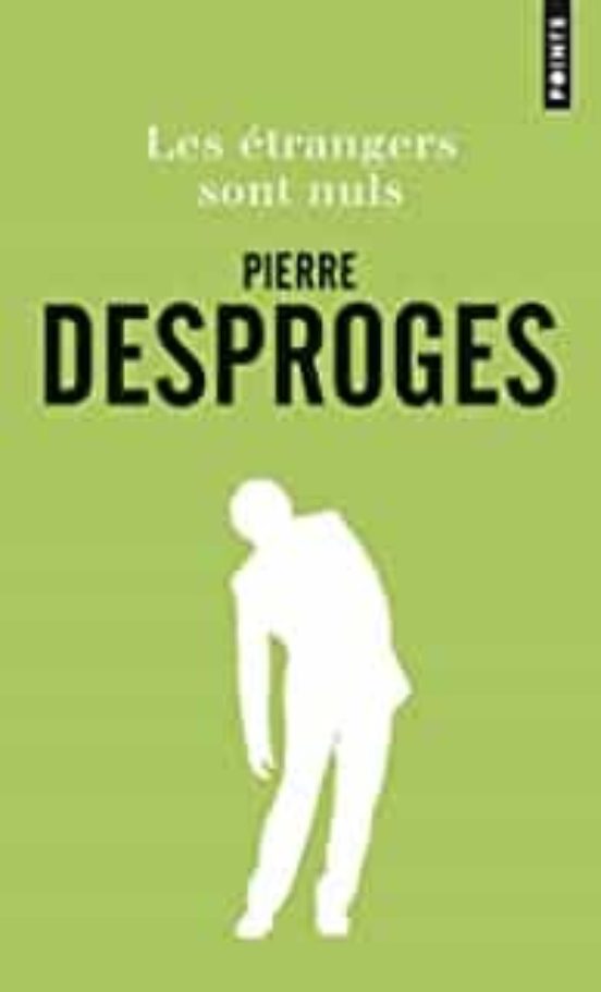 Les Étrangers Sont Nuls