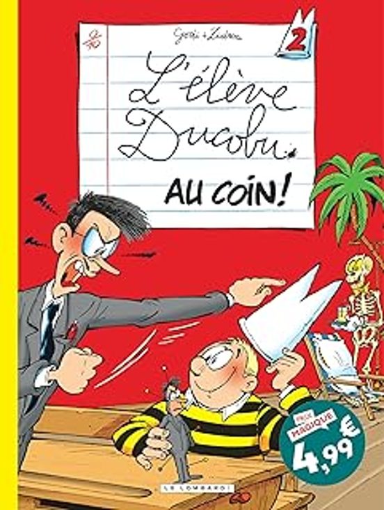 L Élève Ducobu. Vol. 2. Au Coin !