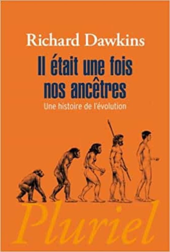 Il Était Une Fois nos Ancêtres : Une Histoire de L Évolution