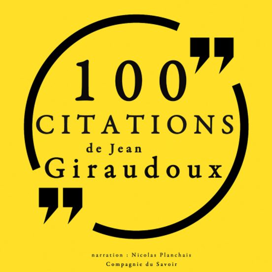 100 Citations De Jean Giraudoux