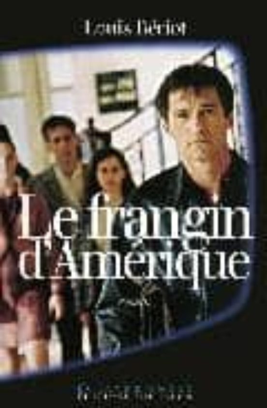 Le Frangin D Amerique