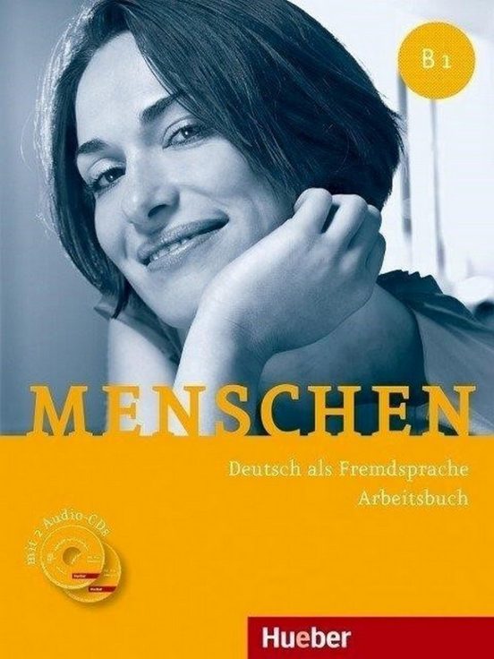 Menschen B1. Arbeitsbuch Mit 2 Audio-cds: Deutsch Als Fremdsprache / A